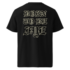 BORN TO BE FYE TEE - Black